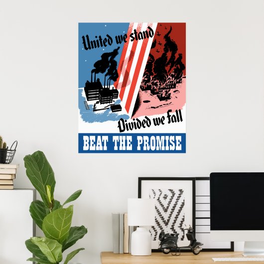United we stand, verdeeld we Herfst — WW2 Poster (Thuiskantoor)