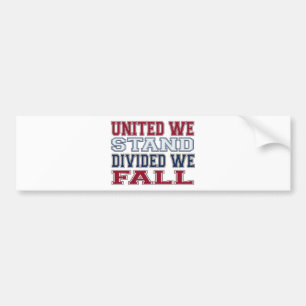 United We stand, verdeeld We Herfsten T-Shirts en Bumpersticker