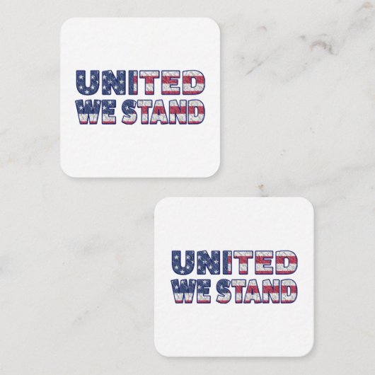 United we stand vierkante visitekaartje (Voorkant / Achterkant)