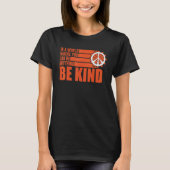 Unity Day Choose Kindness Be Kind End Bullying T-shirt (Voorkant)