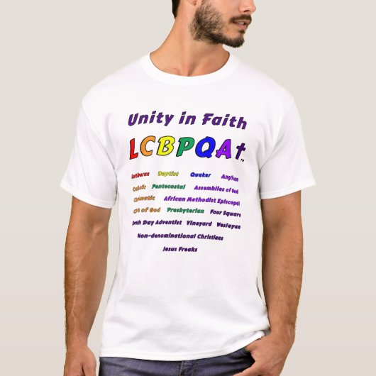 Unity in Faith LCBPQA† Laten we de regenboog terug T-shirt (Voorkant)