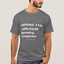 Univac 1107 T-Shirt