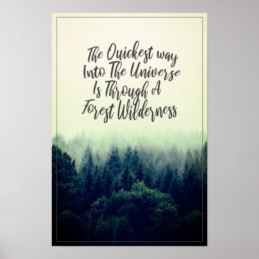 Universe and forest wilderness quote poster (Voorkant)