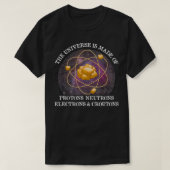 Universe is gemaakt van Croutons Funny T-shirt (Design voorkant)