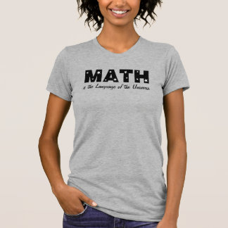 Universe taal van de wiskunde t-shirt