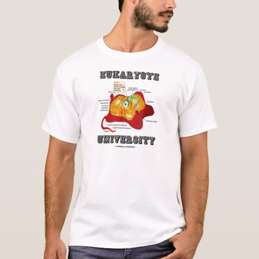 Universiteit van Eukaryote (Animal Cell) T-shirt (Voorkant)