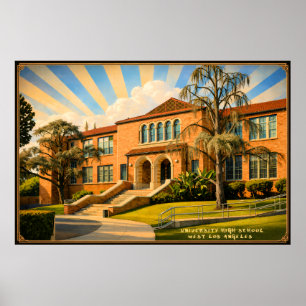UNIVERSITY HIGH SCHOOL - West LOS Angeles Poster