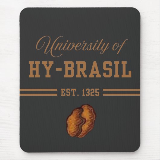 University of Hy-Brasil, Est. 1325 Muismat (Voorkant)
