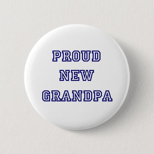 University Text Proud New Grandpa Ronde Button 5,7 Cm (Voorkant)