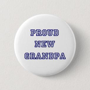 University Text Proud New Grandpa Ronde Button 5,7 Cm