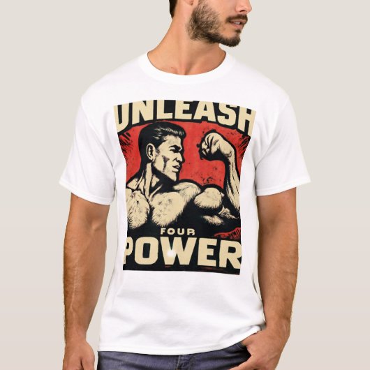 Unleash Four Power – Activate Your Inner Forces T-shirt (Voorkant)