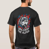 Unleash The Alpha Wolf T-Shirt – Blijf Fiercely Ne (Achterkant)