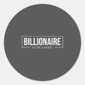 Unleash Your Tential User Billionaire In The Makin Ronde Sticker (Voorkant)