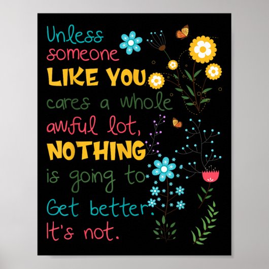 Unless Someone Like You Cares A Whole Awful Lot  Poster (Voorkant)