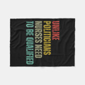 Unlike Liticians Nurses Need To Be Qualified Sarca Fleece Deken (Voorkant (Horizontaal))