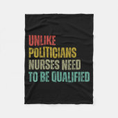 Unlike Liticians Nurses Need To Be Qualified Sarca Fleece Deken (Voorkant)
