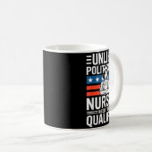 Unlike Liticians Nurses Need To Be Qualified Sarca Koffiemok (Voorkant rechts)