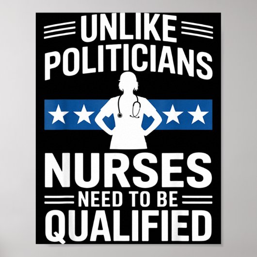 Unlike Liticians Nurses Need To Be Qualified Sarca Poster (Voorkant)