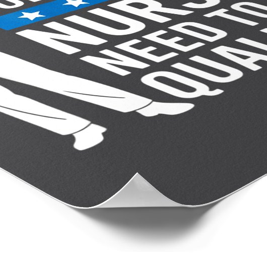 Unlike Liticians Nurses Need To Be Qualified Sarca Poster (Hoek)