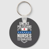 Unlike Liticians Nurses Need To Be Qualified Sarca Sleutelhanger (Voorkant)