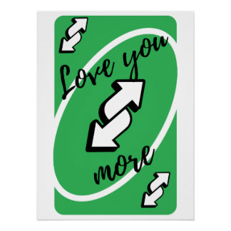 Uno der Liebe: 'Love You More'-Poster Perfect Poster