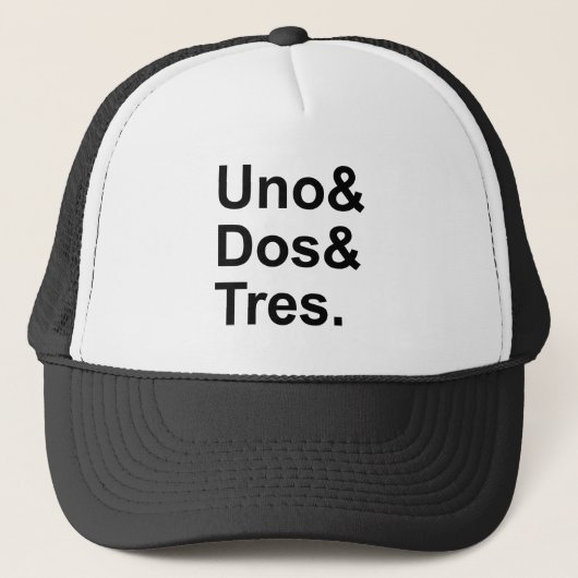 Uno Dos Tres | Eén Twee Drie in het Spaans Trucker Pet (Voorkant)