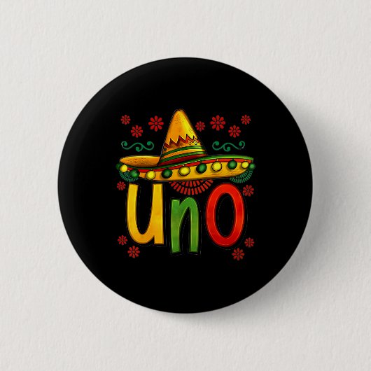Uno Mijn eerste Mexicaanse verjaardag Cinco De May Ronde Button 5,7 Cm (Voorkant)