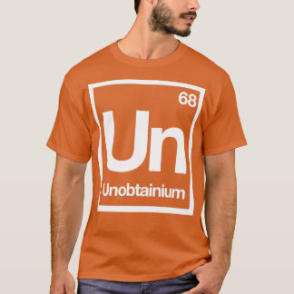 Unobtanium T-shirt