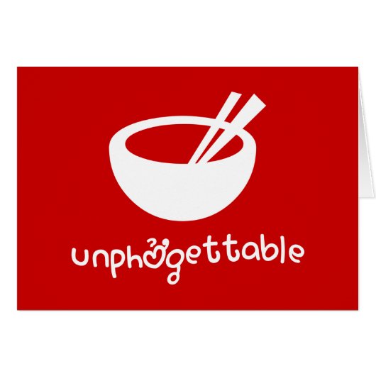 Unphphởgettable Wenskaart (Voorkant Horizontaal)