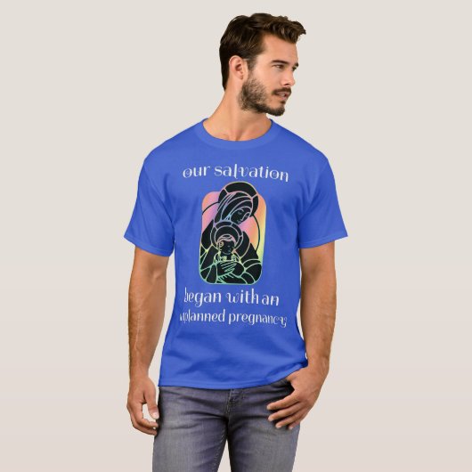 Unplanned Pregnancy Jesus Mary ProLife Faith T-shirt (Voorkant volledig)