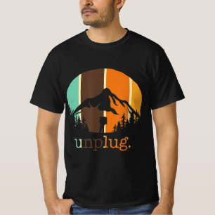 Unplug Hiking Lover Fun Outdoor Hiker Mountain Cl T-shirt