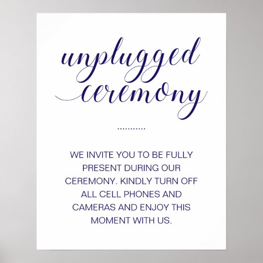 Unplugged Ceremony Elegant Navy Blue Wedding Sign Poster (Voorkant)