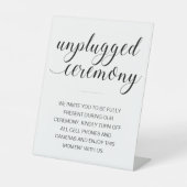 Unplugged Ceremony Elegant Script Wedding Reclamebord Met Voetstuk (Voorkant)