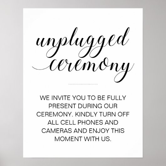Unplugged Ceremony Elegant Script Wedding Sign Poster (Voorkant)