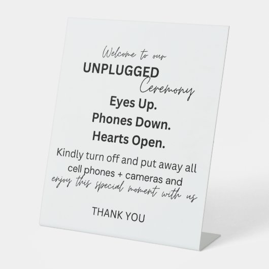 Unplugged Ceremony Sign Reclamebord Met Voetstuk (Voorkant)