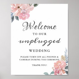 Unplugging Wedding Ceremony Sign Dusty Pink Floral Poster