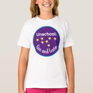 Unschool Live en Leer de T-Shirt van meisjes