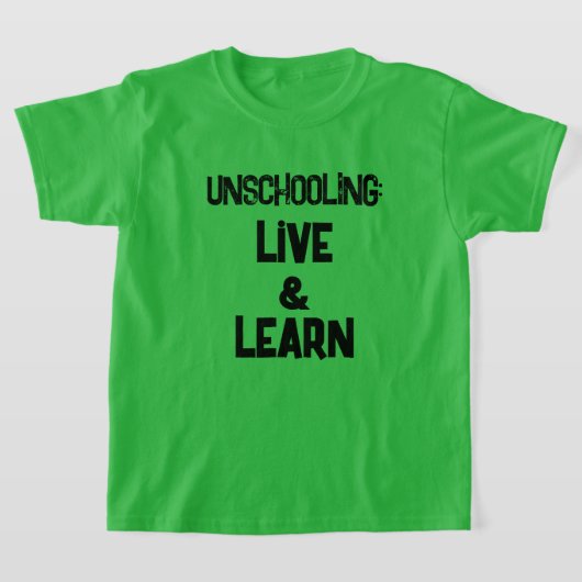 Unschoolling Live en Leer Kind T-Shirt (Laagn)