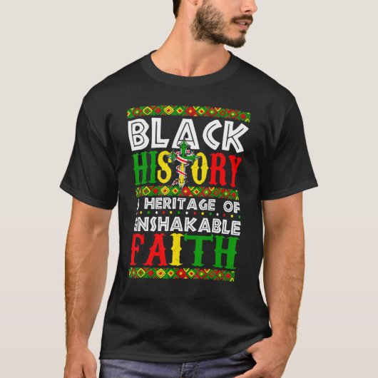 Unshakeable Faith Black History Month African Chri T-shirt (Voorkant)