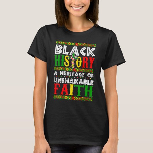 Unshakeable Faith Black History Month African Chri T-shirt (Voorkant)