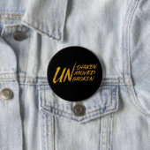 UNshaken. UNmoved. UNbroken – Unbreakable Mindset Ronde Button 7,6 Cm (In situ)