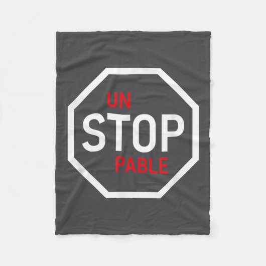 Unstoppable Stop Sign Motivation Strength Clever Fleece Deken (Voorkant)