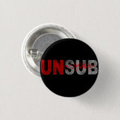 UNSUB RONDE BUTTON 3,2 CM (Voorkant /achterkant)