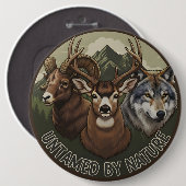 Untamed by Nature Ronde Button 6,0 Cm (Voorkant /achterkant)