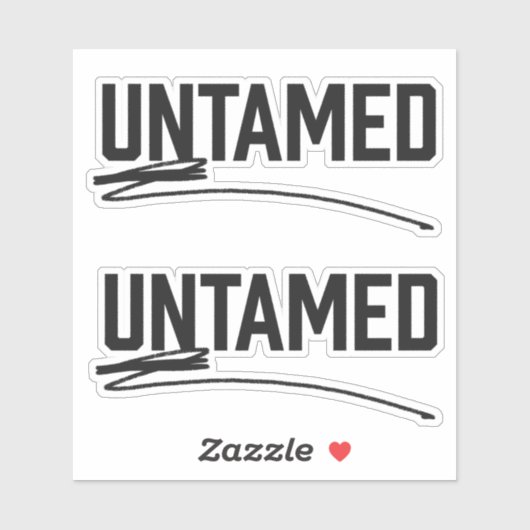 Untamed uitgesneden vinyl Stickers (Vel)