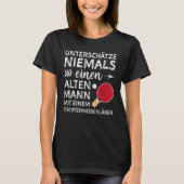 Unterschätze Nie Einen Alten Mann Tischtennisschlä T-shirt (Voorkant)