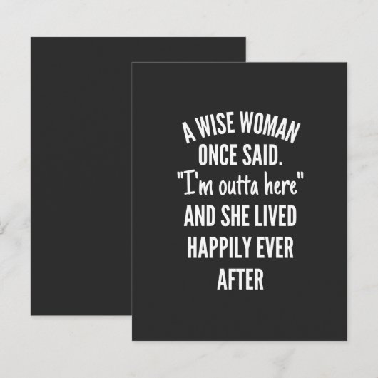 Untitled designA Wise Woman Once Said I’m Outta Bedankkaart (Voorkant / Achterkant)