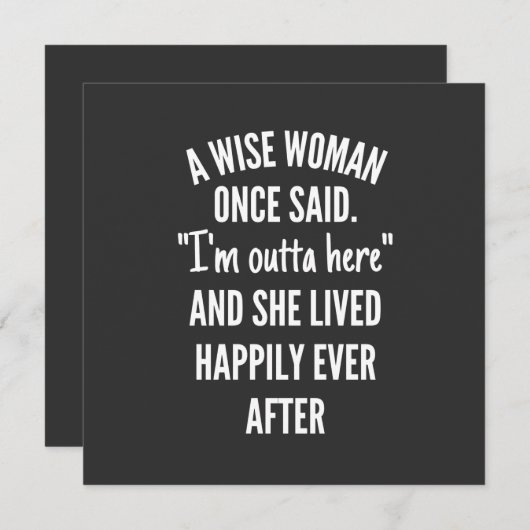 Untitled designA Wise Woman Once Said I’m Outta Kaart (Voorkant / Achterkant)