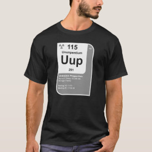 Ununpentium (Uup) T-shirt