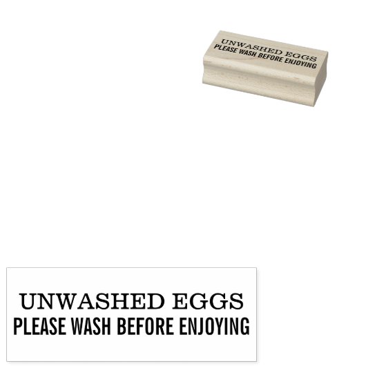Unwashed Eggs Please Wash Before Enjoying Chicken  Rubberstempel (Gestempeld)